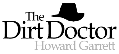 The Dirt Doctor Howard Garrett